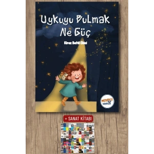 Uykuyu Bulmak Ne Güç