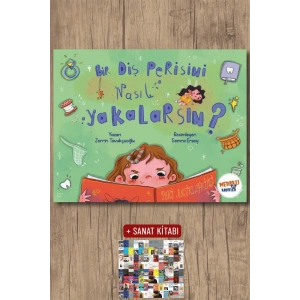 Bir Diş Perisini Nasıl Yakalarsın ?