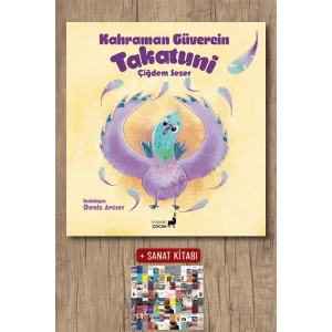 Kahraman Güvercin Takatuni / Çiğdem Sezer + Sanat Kitabı