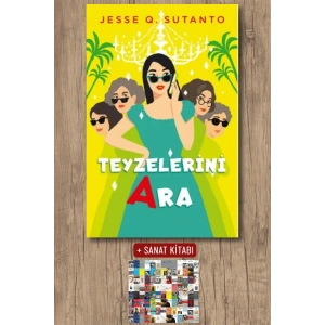 Sanat Kitabı + Teyzelerini Ara / Jesse Q. Sutanto
