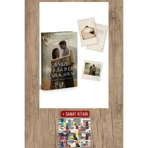Kırmızı Güller Çabuk Solar 4 - Mevsimi Bahardır Aşkın (Ciltli) / Ceyda Kalender + Sanat Kitabı