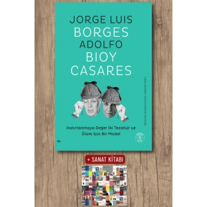 Hatırlanmaya Değer İki Tezahür ve Ölüm İçin Bir Model / Jorge Luis Borges + Sanat Kitabı