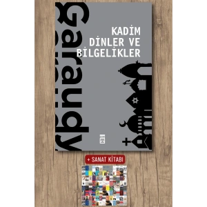Kadim Dinler ve Bilgelikler / Roger Garaudy + Sanat Kitabı