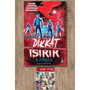 Sanat Kitabı + Dikkat Isırır - Soğuk Kan / S. J. Wills