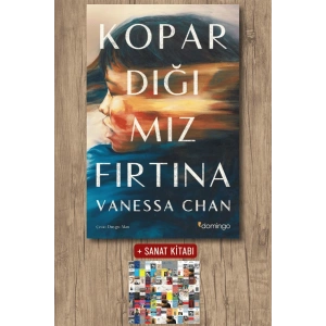Sanat Kitabı + Kopardığımız Fırtına / Vanessa Chan