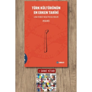 Türk Kültürünün En Erken Tarihi