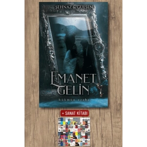 Emanet Gelin 2 (Ciltli) / Şehnaz ve Gülşen + Sanat Kitabı