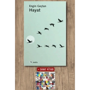 Sanat Kitabı + Hayat / Engin Geçtan