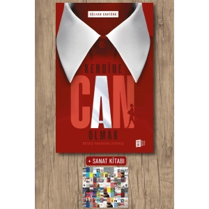 Kendine Can Olmak / Gülhan Cantürk + Sanat Kitabı