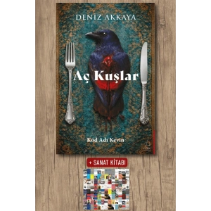 Sanat Kitabı + Aç Kuşlar / Deniz Akkaya