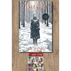 Tutsak / Anne Michaels + Sanat Kitabı