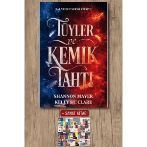 Sanat Kitabı + Tüyler ve Kemik Tahtı / Shannon Mayer