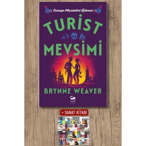 Sanat Kitabı + Turist Mevsimi / Brynne Weaver