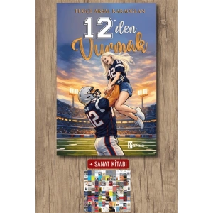 Sanat Kitabı + 12’den Vurmak (Ciltli) / Tuğçe Aksal Karaoğlan