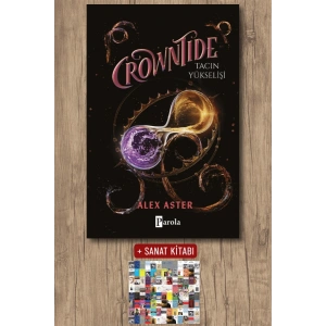 Sanat Kitabı + Crowntide - Tacın Yükselişi (Ciltli) / Alex Aster
