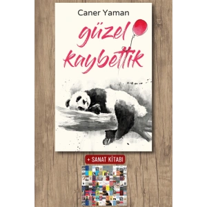 Sanat Kitabı + Güzel Kaybettik / Caner Yaman