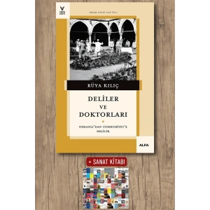 Deliler ve Doktorları