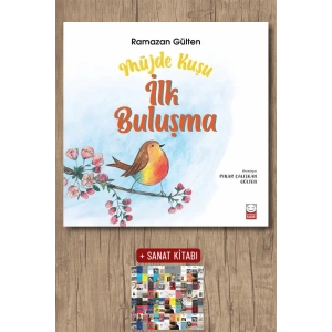 Müjde Kuşu – İlk Buluşma