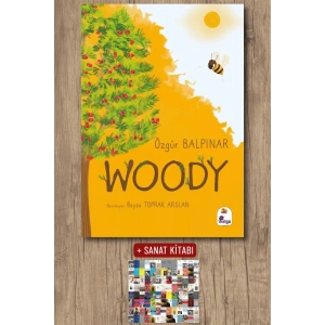 Sanat Kitabı + Woody / Özgür Balpınar