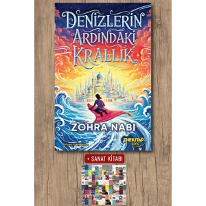 Sanat Kitabı + Denizlerin Ardındaki Krallık (Ciltli) / Zohra Nabi