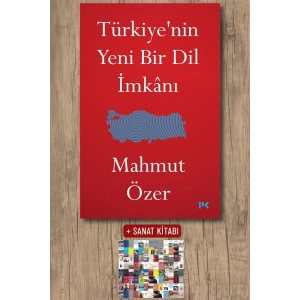 Türkiye’nin Yeni Bir Dil İmkânı