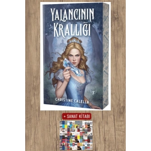 Yalancının Krallığı / Christine Calella + Sanat Kitabı