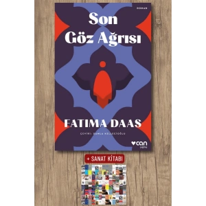 Sanat Kitabı + Son Göz Ağrısı / Fatima Daas