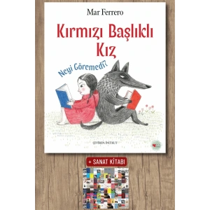 Kırmızı Başlıklı Kız Neyi Göremedi?