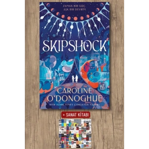 Sanat Kitabı + Skipshock / Caroline ODonoghue