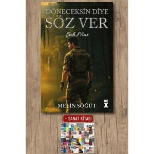 Sanat Kitabı + Döneceksin Diye Söz Ver - 1 - Şah Mat / Melin Söğüt