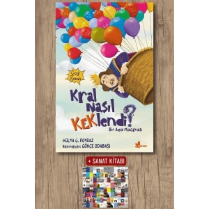 Kral Nasıl Keklendi ?
