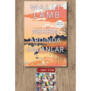 Sanat Kitabı + Nehrin Ardında Kalanlar / Wally Lamb