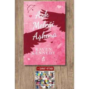 Sanat Kitabı + Aşk Meleği Aşkına / Raven Kennedy
