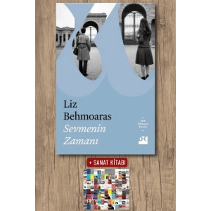 Sanat Kitabı + Sevmenin Zamanı / Liz Behmoaras