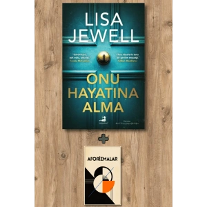 Onu Hayatına Alma