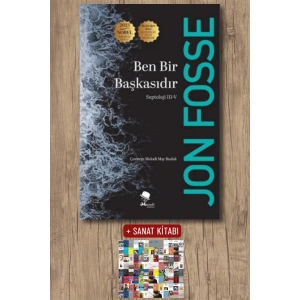 Sanat Kitabı + Ben Bir Başkasıdır / Jon Fosse