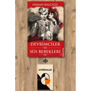 Devrimciler ve Süs Bebekleri