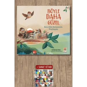 Böyle Daha Güzel -  Bencillik Karşısında Paylaşım