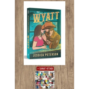 Wyatt / Jessica Peterson + Sanat Kitabı
