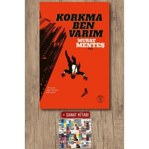 Korkma Ben Varım (Ciltli) / Murat Menteş + Sanat Kitabı