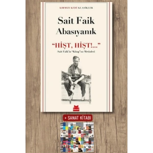 Sanat Kitabı + Hişt, Hişt!... / Sait Faik Abasıyanık