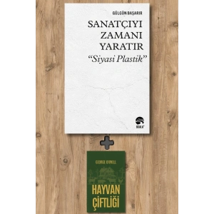 Sanatçıyı Zamanı Yaratır