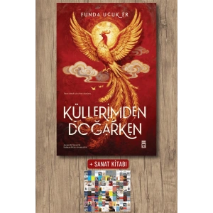 Küllerimden Doğarken / Funda Uçuk Er + Sanat Kitabı