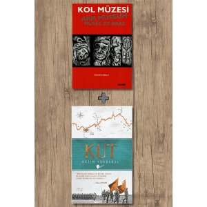 Kol Müzesi + Kut / Kazım Yurdakul