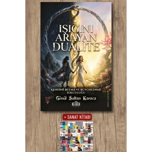 Işığını Arayan Dualite