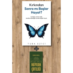 Kırkından Sonra mı Başlar Hayat?