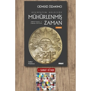 Geçmişten Geleceğe Mühürlenmiş Zaman