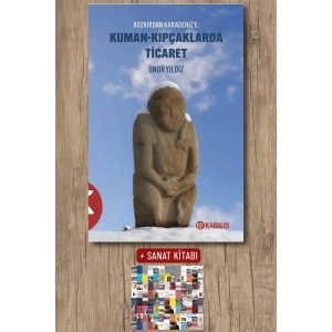 Kuman-Kıpçaklarda Ticaret - Bozkırdan Karadeniz’e