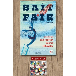 Çocuklar İçin Sait Faik’ten Seçme Hikâyeler
