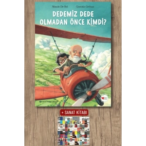 Dedemiz Dede Olmadan Önce Kimdi ?